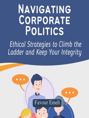 cover image of Navigating Corporate Politics
